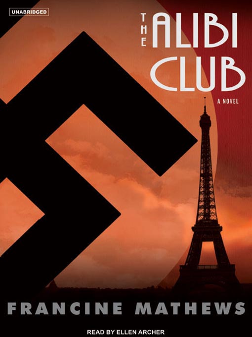 Title details for The Alibi Club by Francine Mathews - Available